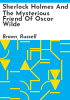 Sherlock_Holmes_and_the_mysterious_friend_of_Oscar_Wilde