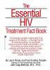 The_essential_HIV_treatment_fact_book
