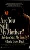 Are_you_still_my_mother_